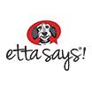 Etta Says